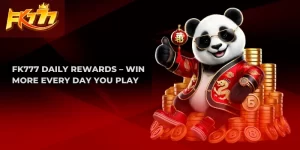 FK777 Daily Rewards